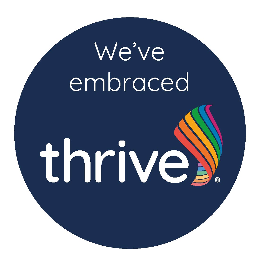 We've embraced Thrive